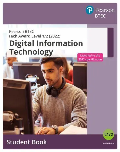 Cover: 9781292444604 | BTEC Tech Award 2022 Digital Information Technology Student Book