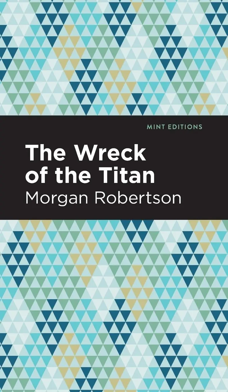 Cover: 9781513204604 | The Wreck of the Titan | Morgan Robertson | Buch | Gebunden | Englisch