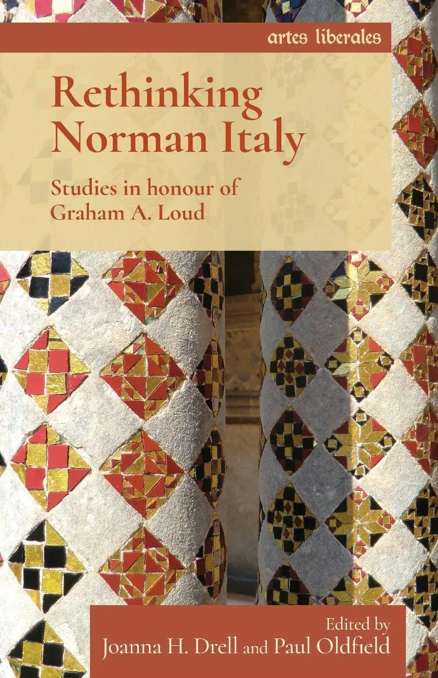 Cover: 9781526174604 | Rethinking Norman Italy | Studies in honour of Graham A. Loud | Buch