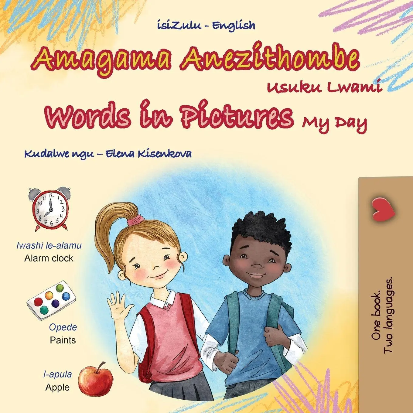 Cover: 9781834064604 | Words in Pictures - My Day (Zulu English Bilingual Children's Book)