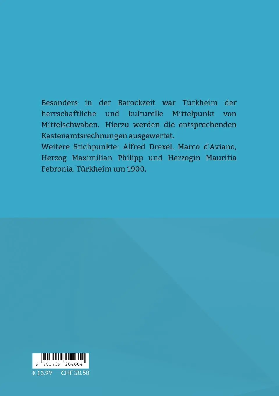 Rückseite: 9783739204604 | Beiträge zur Geschichte von Türkheim | Alois Epple | Taschenbuch