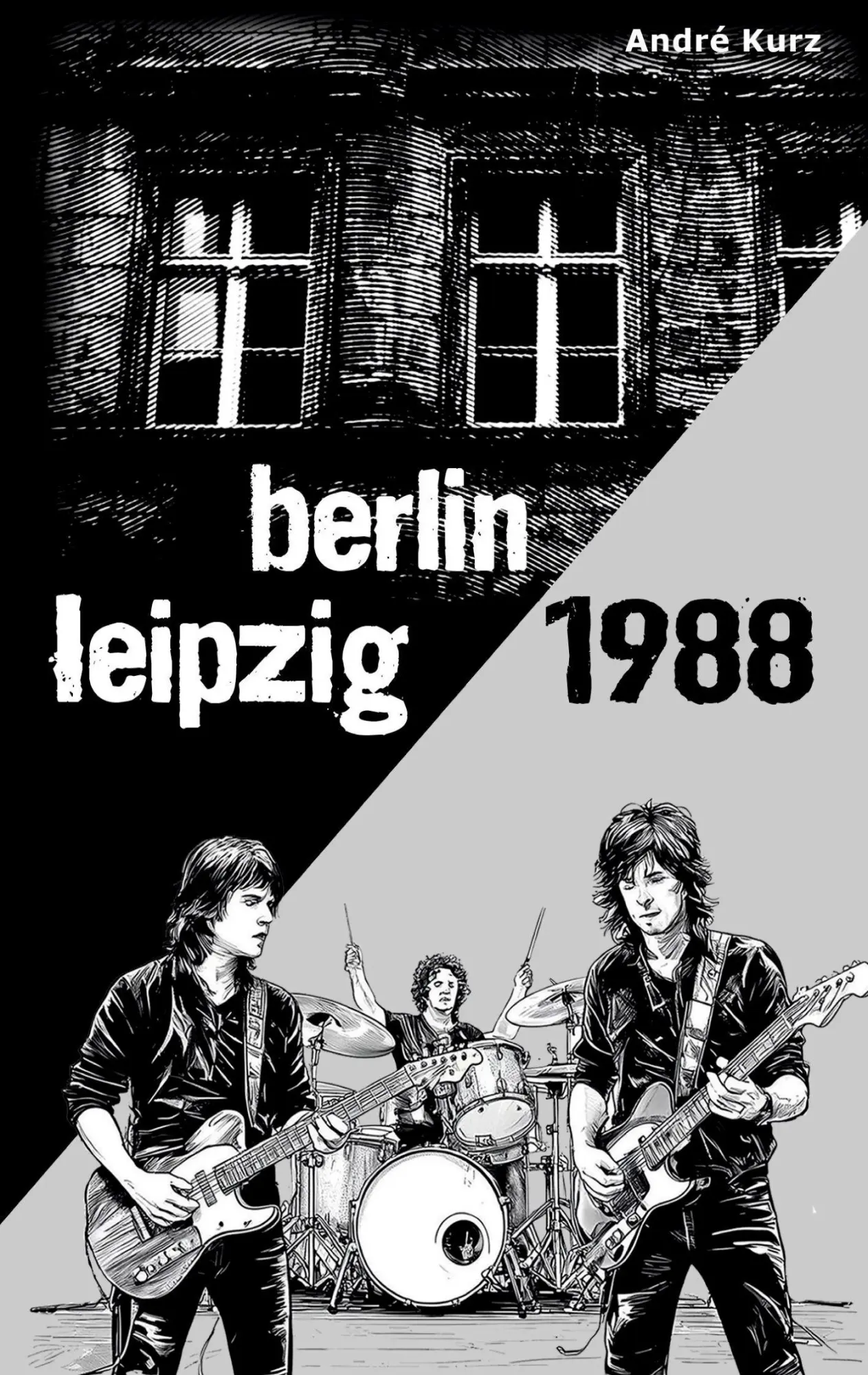 Cover: 9783961034604 | Berlin Leipzig 1988 | André Kurz | Taschenbuch | 260 S. | Deutsch