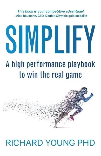 Cover: 9780473564704 | Simplify | A high performance playbook to win the real game | Young