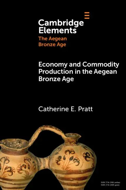 Cover: 9781009454704 | Economy and Commodity Production in the Aegean Bronze Age | Pratt