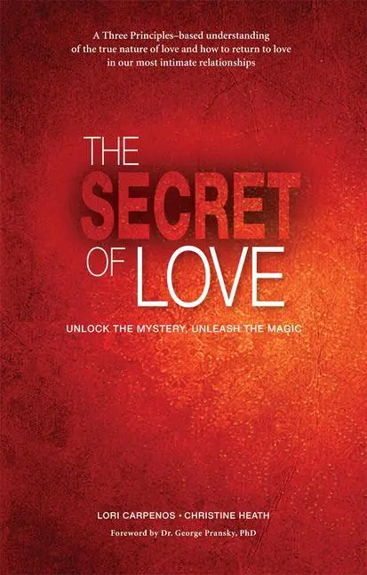 Cover: 9781896124704 | The Secret of Love | Unlock the Mystery and Unleash the Magic | Buch