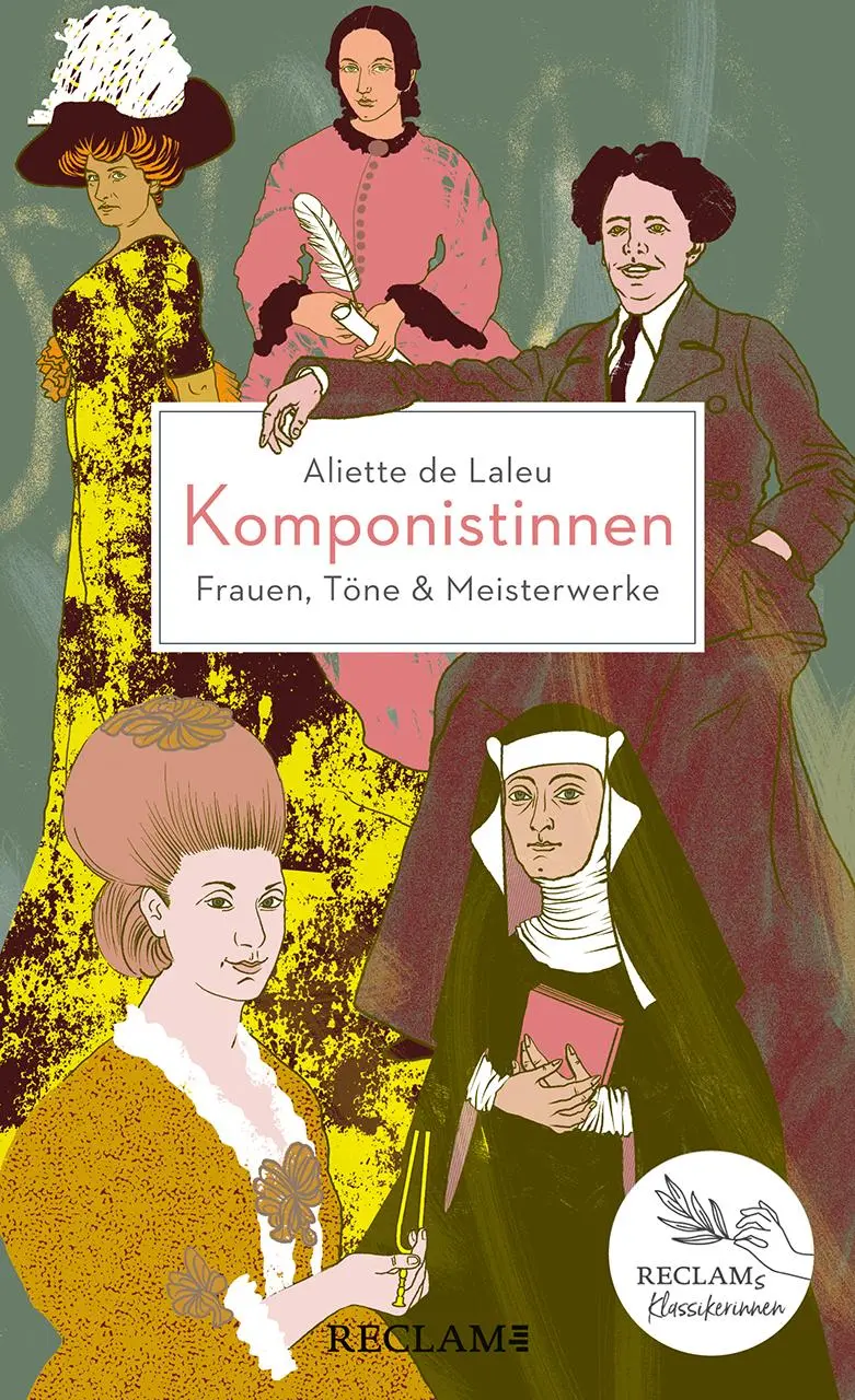 Cover: 9783150114704 | Komponistinnen. Frauen, Töne &amp; Meisterwerke | Aliette de Laleu | Buch
