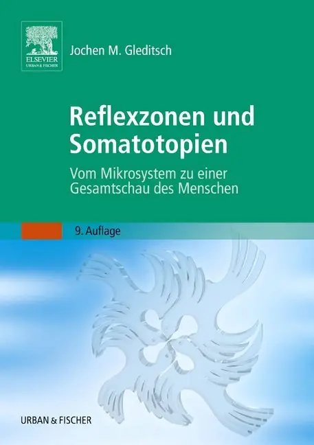 Cover: 9783437314704 | Reflexzonen und Somatotopien | Jochen M. Gleditsch | Taschenbuch | X