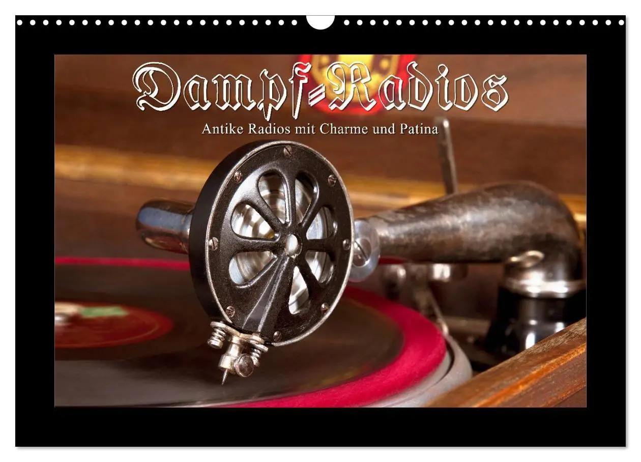 Cover: 9783457974704 | Dampfradios - Antike Radios mit Charme und Patina (Wandkalender...