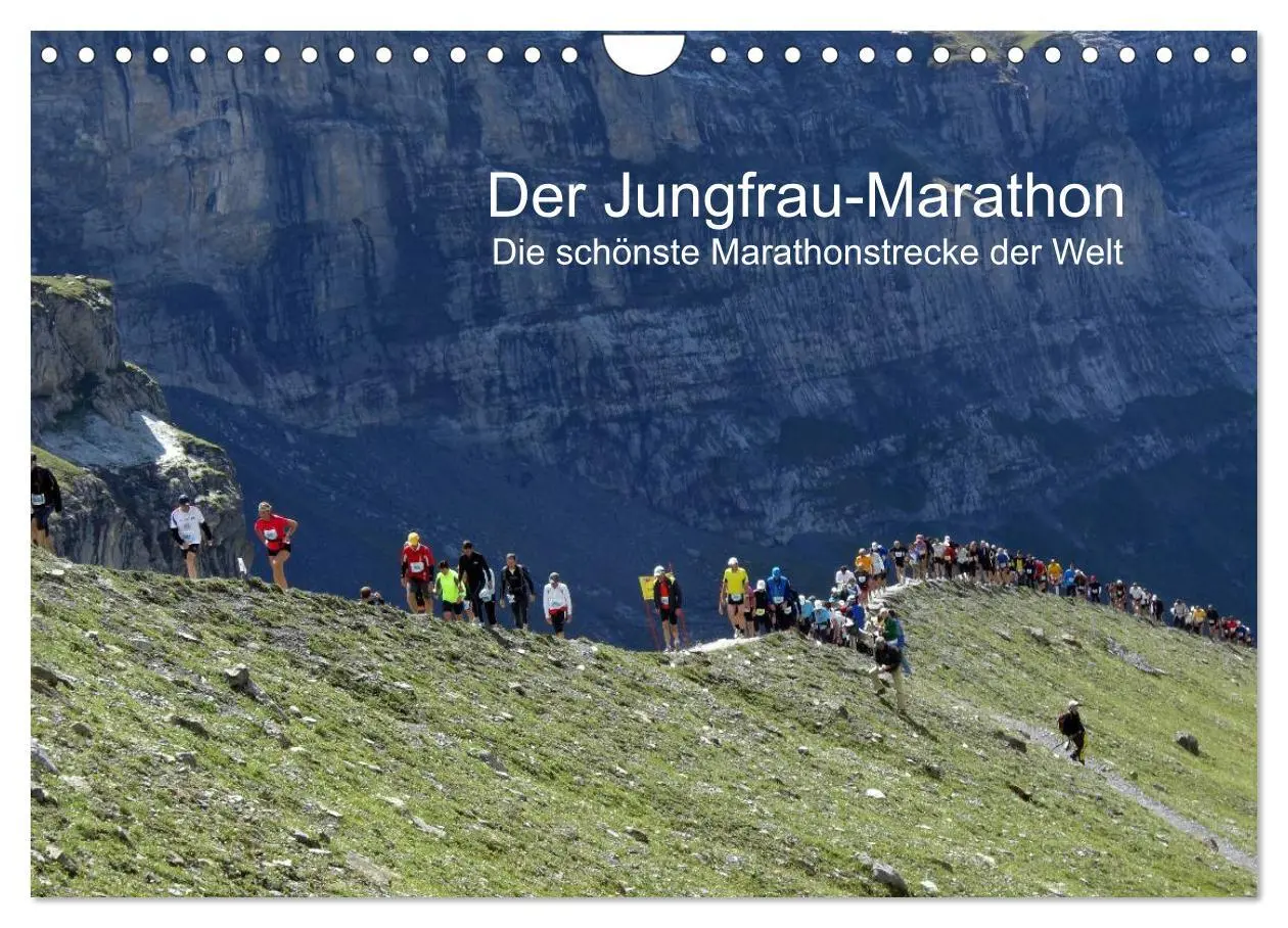 Cover: 9783516204704 | Der Jungfrau-Marathon (Wandkalender 2026 DIN A4 quer), CALVENDO...