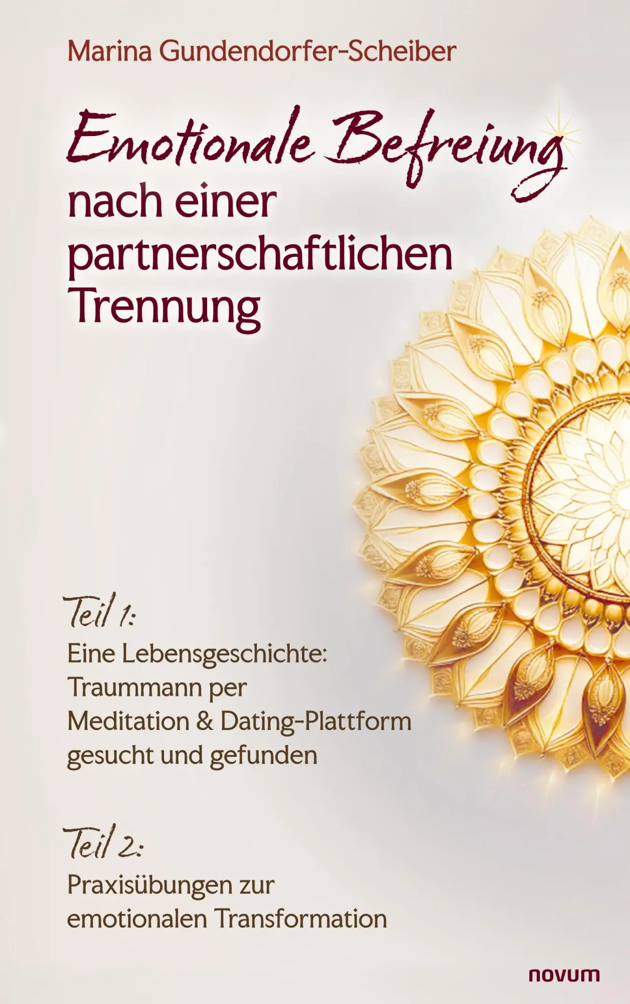 Cover: 9783711614704 | Emotionale Befreiung nach einer partnerschaftlichen Trennung | Buch