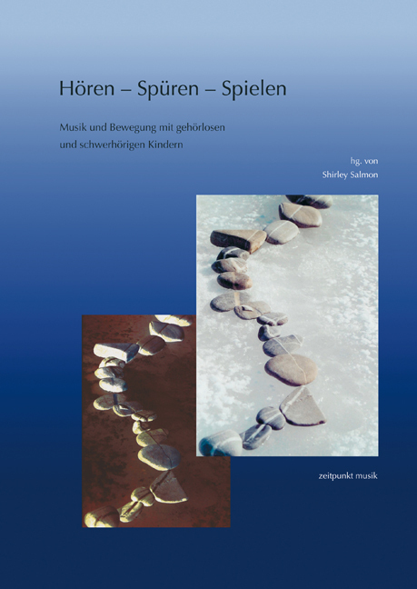 Cover: 9783895004704 | Hören, Spüren, Spielen | Shirley Salmon | Taschenbuch | Deutsch | 2006