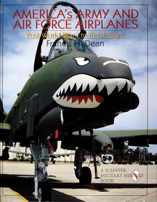 Cover: 9780764304804 | America's Army and Air Force Airplanes | Francis H Dean | Taschenbuch
