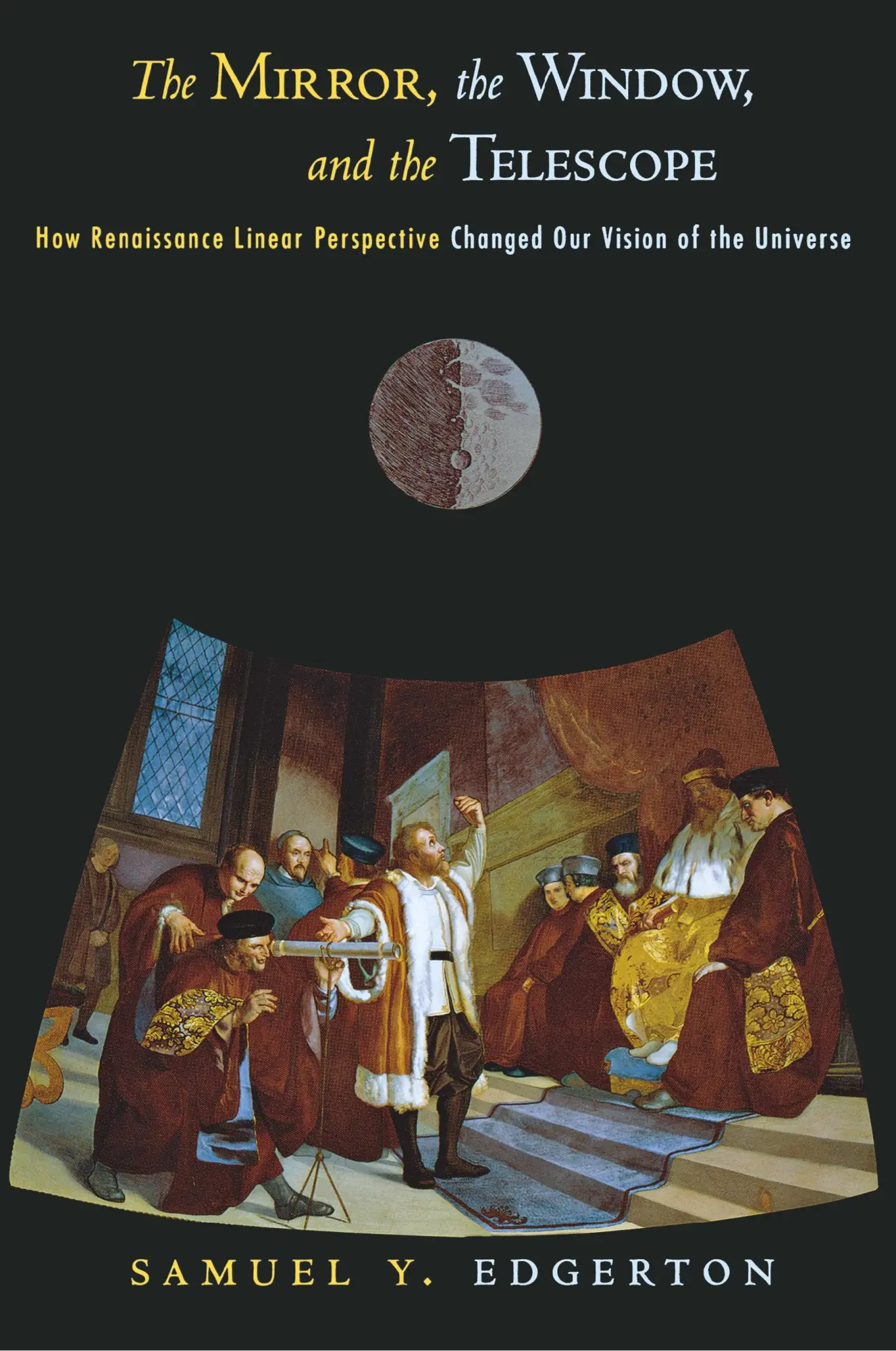 Cover: 9780801474804 | The Mirror, the Window, and the Telescope – How Renaissance Linear...
