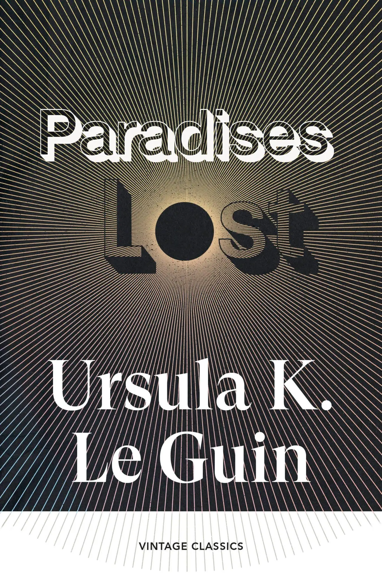 Cover: 9781529984804 | Paradises Lost | Ursula K. Le Guin | Taschenbuch | Vintage Classics