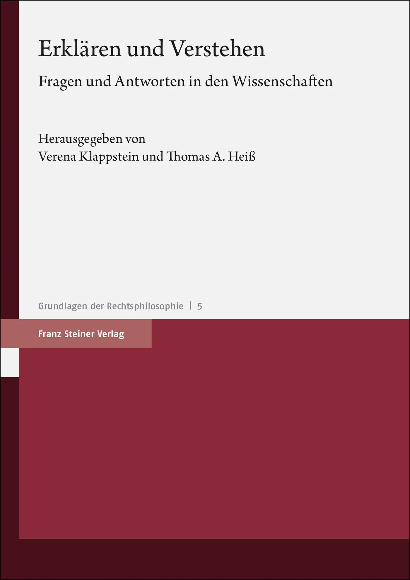 Cover: 9783515134804 | Erklären und Verstehen | Fragen und Antworten in den Wissenschaften