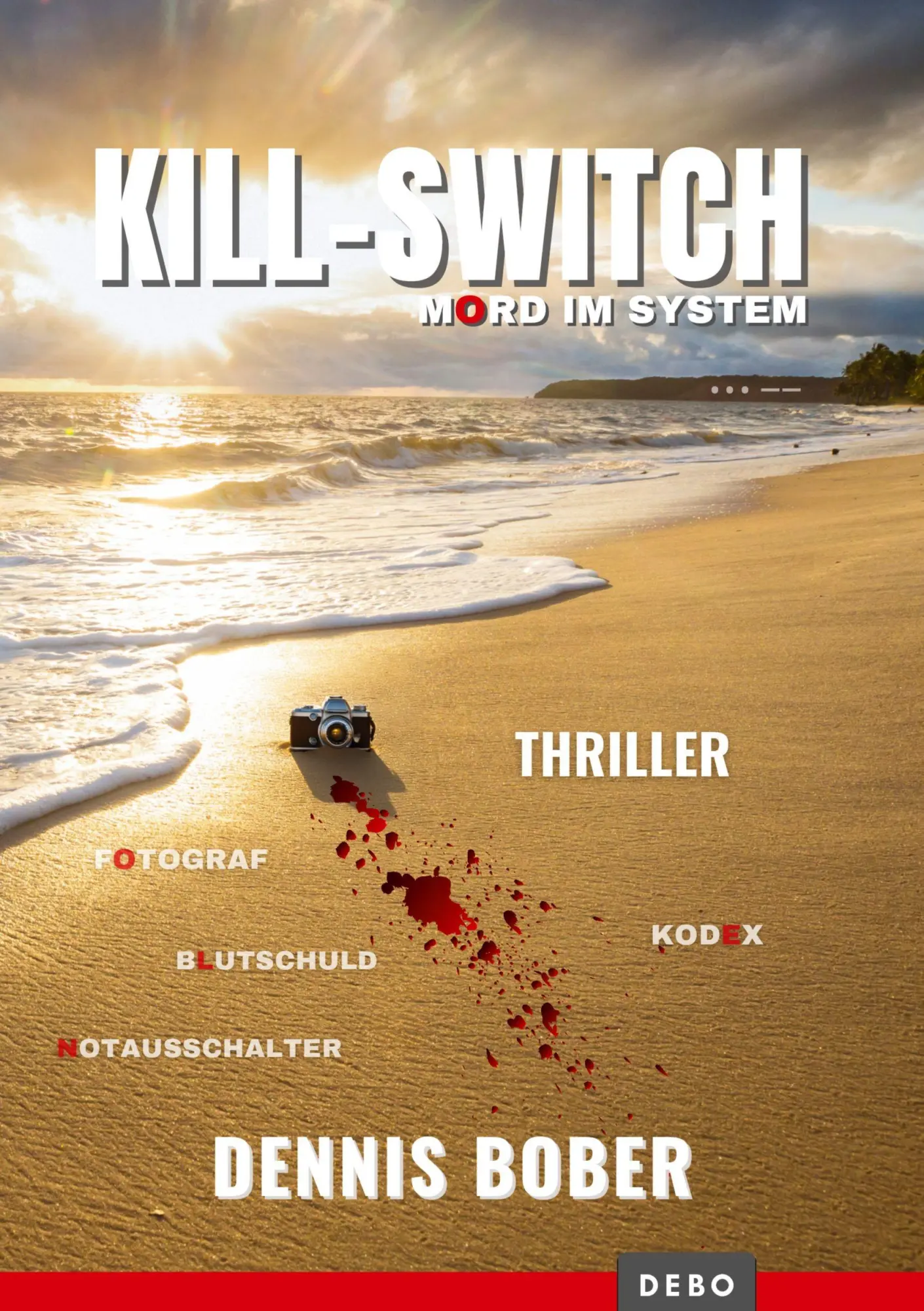 Cover: 9783695634804 | KILL-SWITCH | Mord im System | Dennis Bober | Taschenbuch | 436 S.