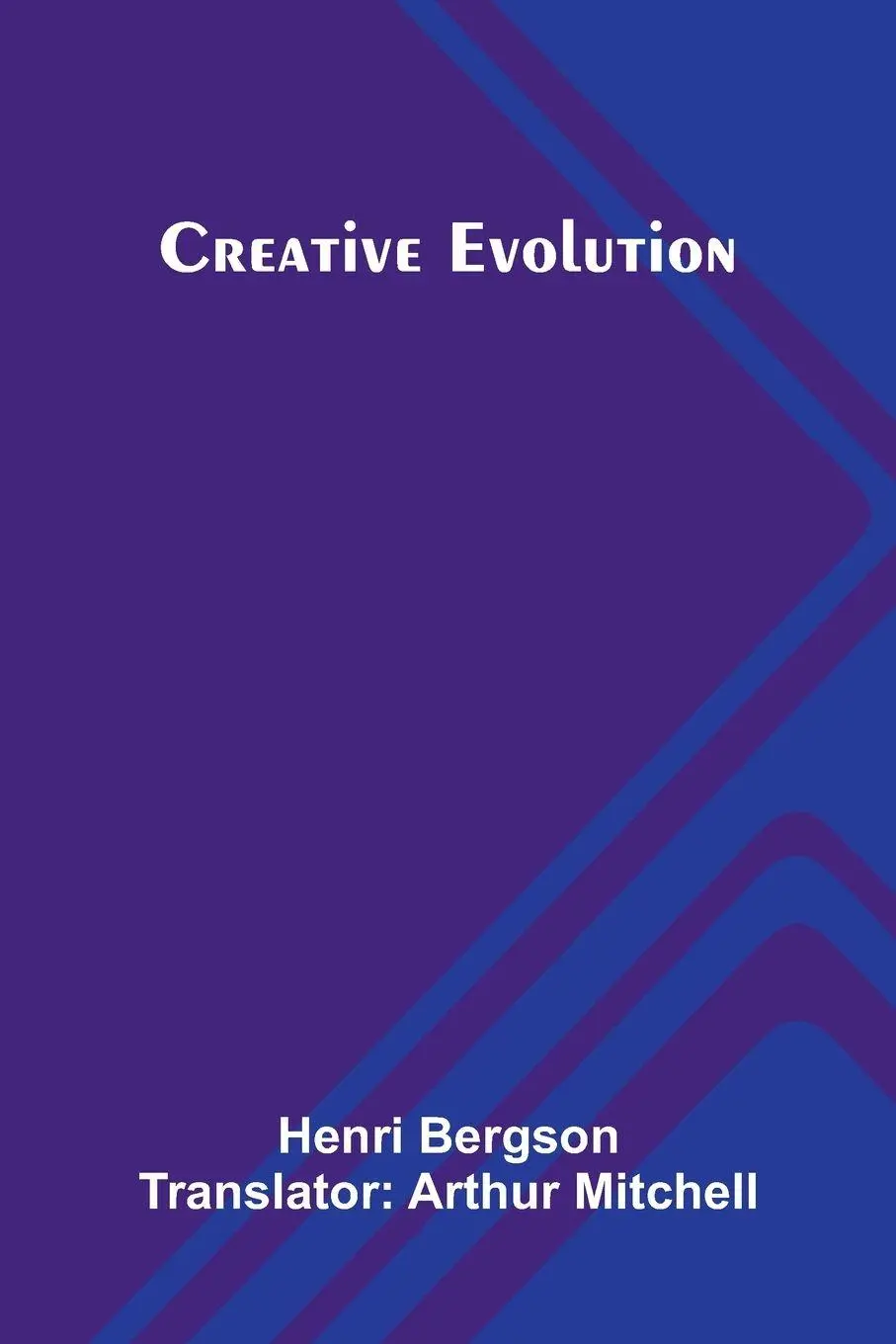 Cover: 9789369874804 | Creative Evolution | Henri Bergson | Taschenbuch | Englisch | 2025