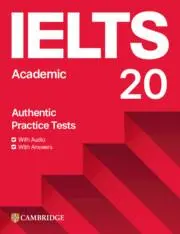 Cover: 9781009814904 | Ielts 20 Practice Test Academic Student's Book with Answers with...