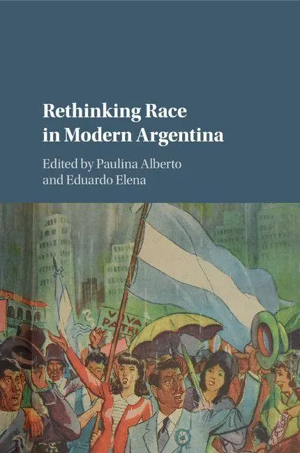 Cover: 9781107514904 | Rethinking Race in Modern Argentina | Paulina Alberto (u. a.) | Buch