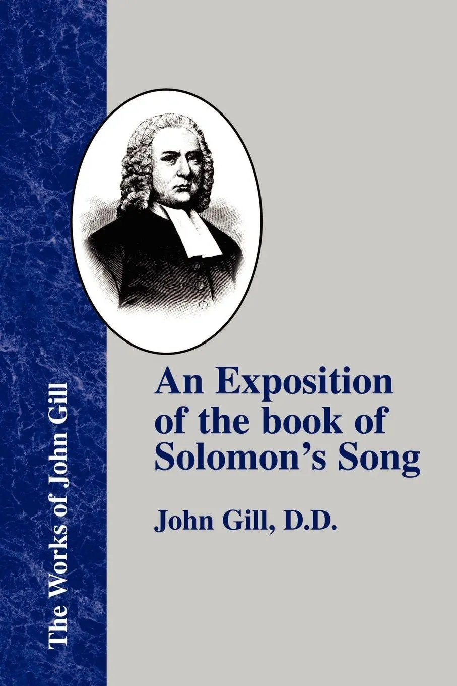 Cover: 9781579784904 | An Exposition of the Book of Solomon's Song | John Gill | Taschenbuch