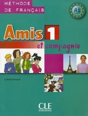 Cover: 9782090354904 | Amis et compagnie 1: A1 Livre de l'eleve | Colette Samson | Buch