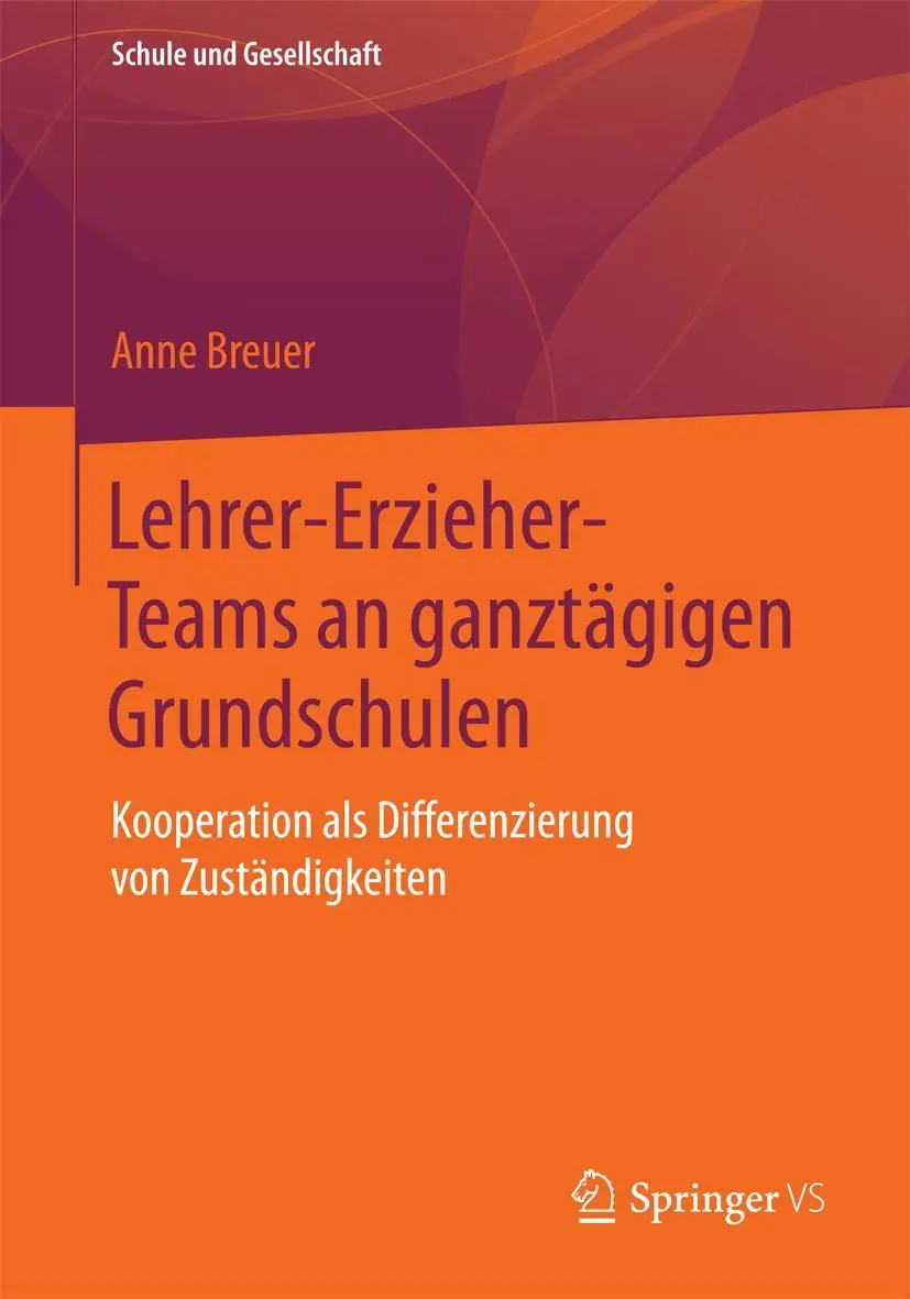 Cover: 9783658094904 | Lehrer-Erzieher-Teams an ganztägigen Grundschulen | Anne Breuer | Buch
