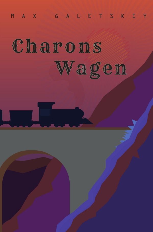 Cover: 9783757544904 | Charons Wagen | DE | Max Galetskiy | Taschenbuch | 380 S. | Deutsch