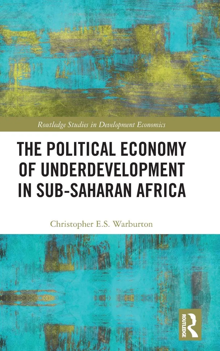 Cover: 9781032855004 | The Political Economy of Underdevelopment in Sub-Saharan Africa | Buch