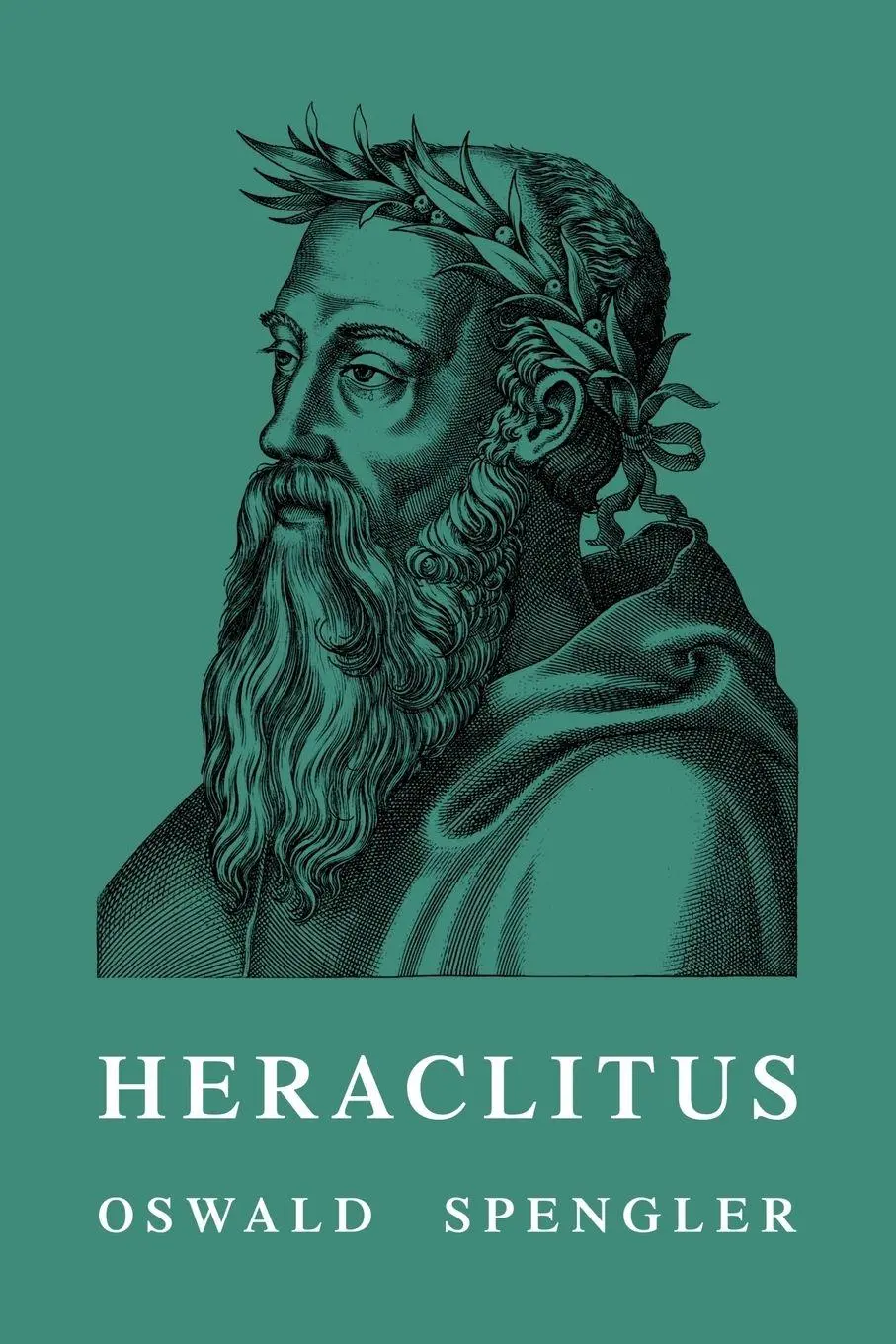 Cover: 9781996915004 | Heraclitus | Oswald Spengler | Taschenbuch | Englisch | 2026