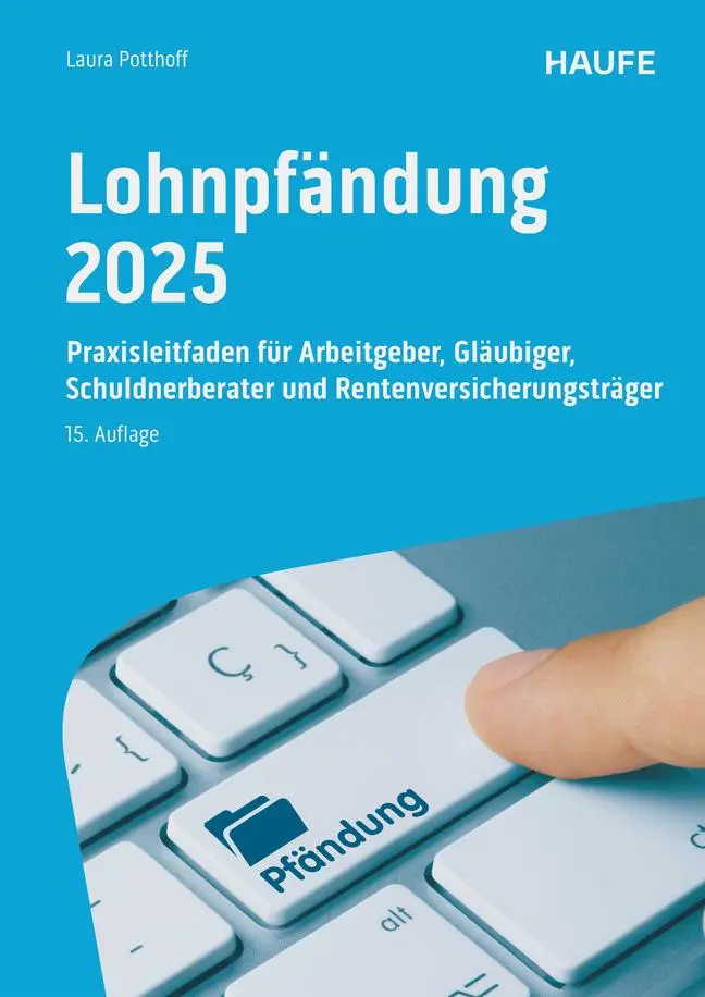Cover: 9783648155004 | Lohnpfändung 2025 | Laura Potthoff | Taschenbuch | Haufe Fachbuch