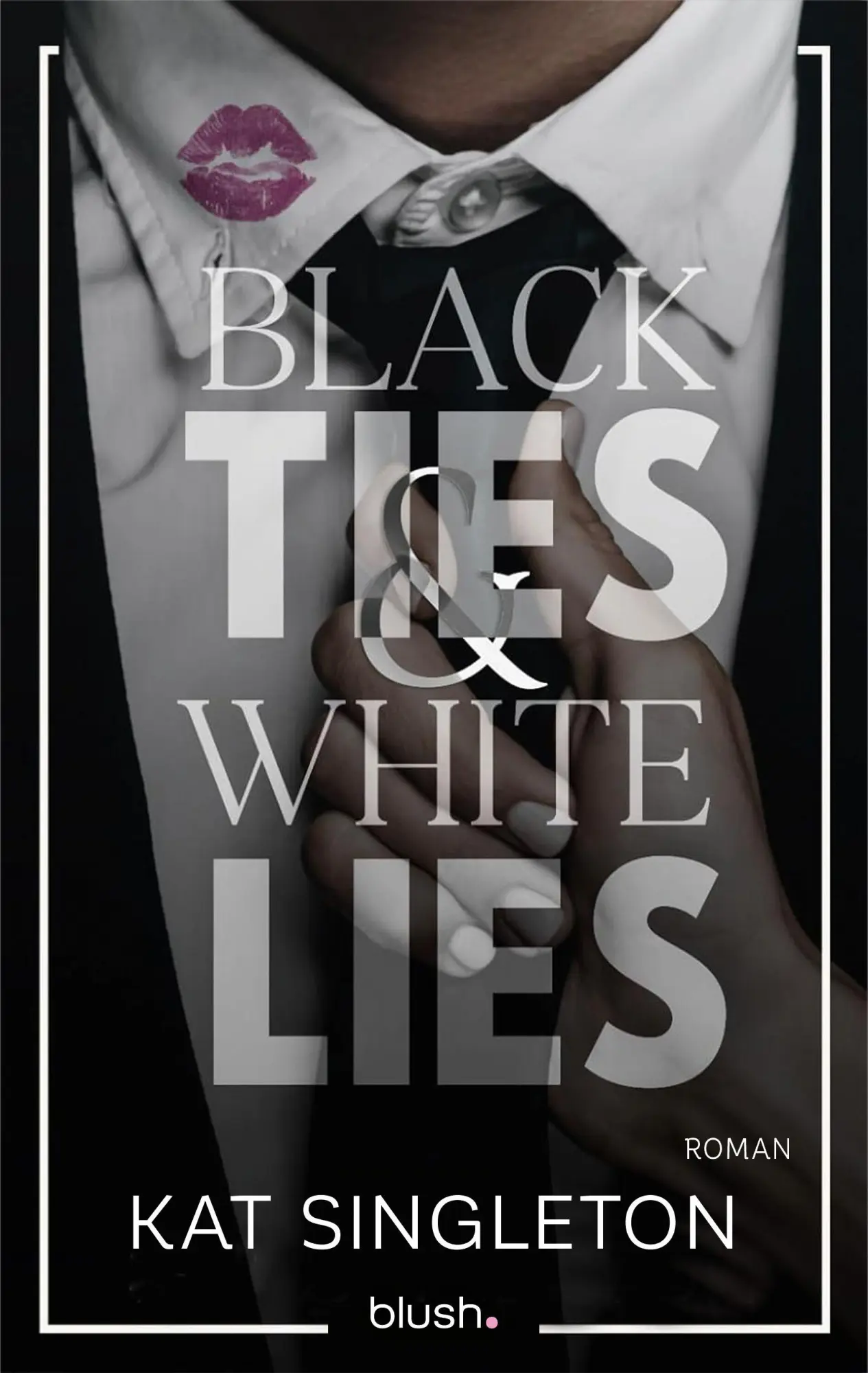 Cover: 9783734115004 | Black Ties and White Lies | Kat Singleton | Taschenbuch | 464 S.
