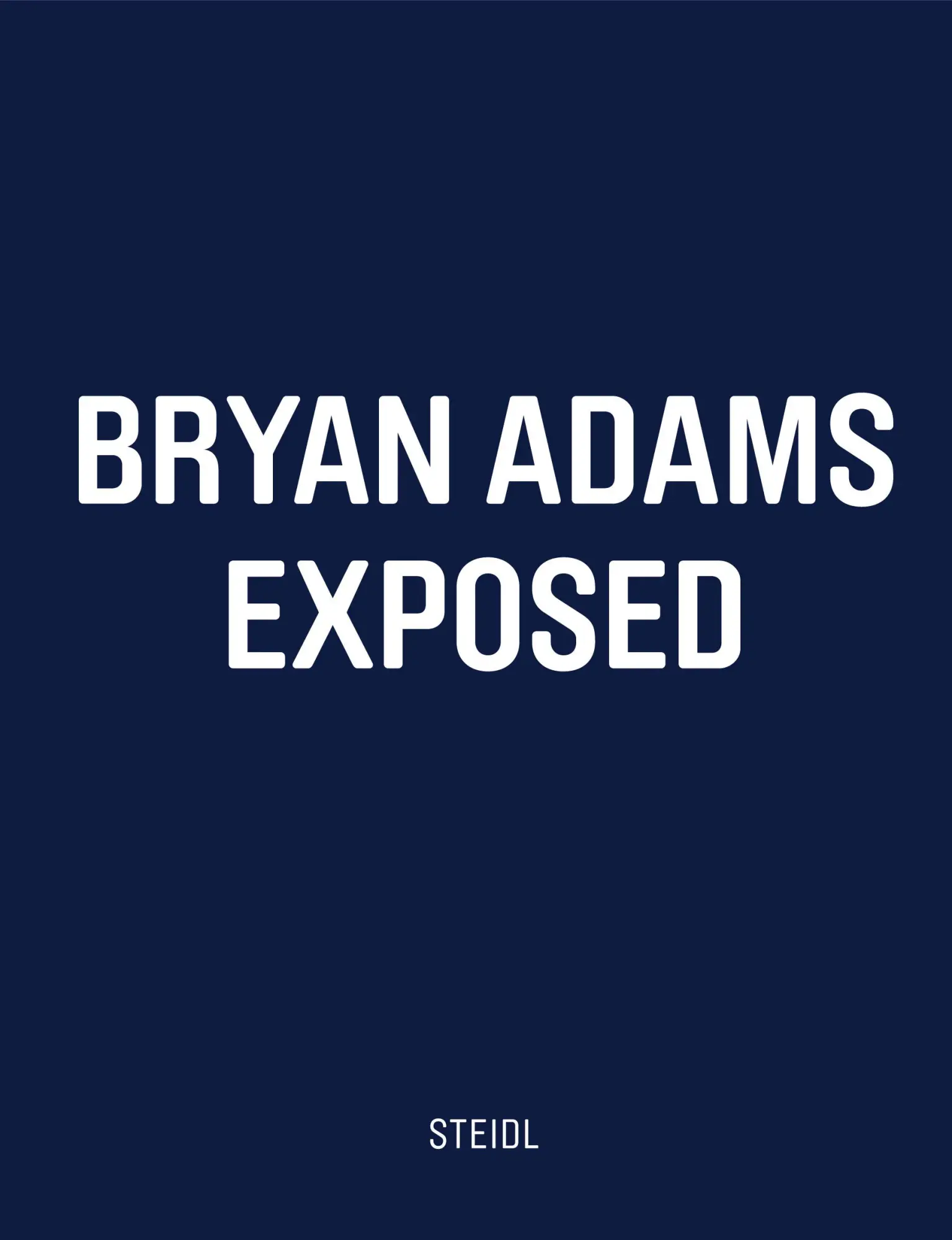 Cover: 9783869305004 | Exposed | Bryan Adams | Buch | 304 S. | Englisch | 2025