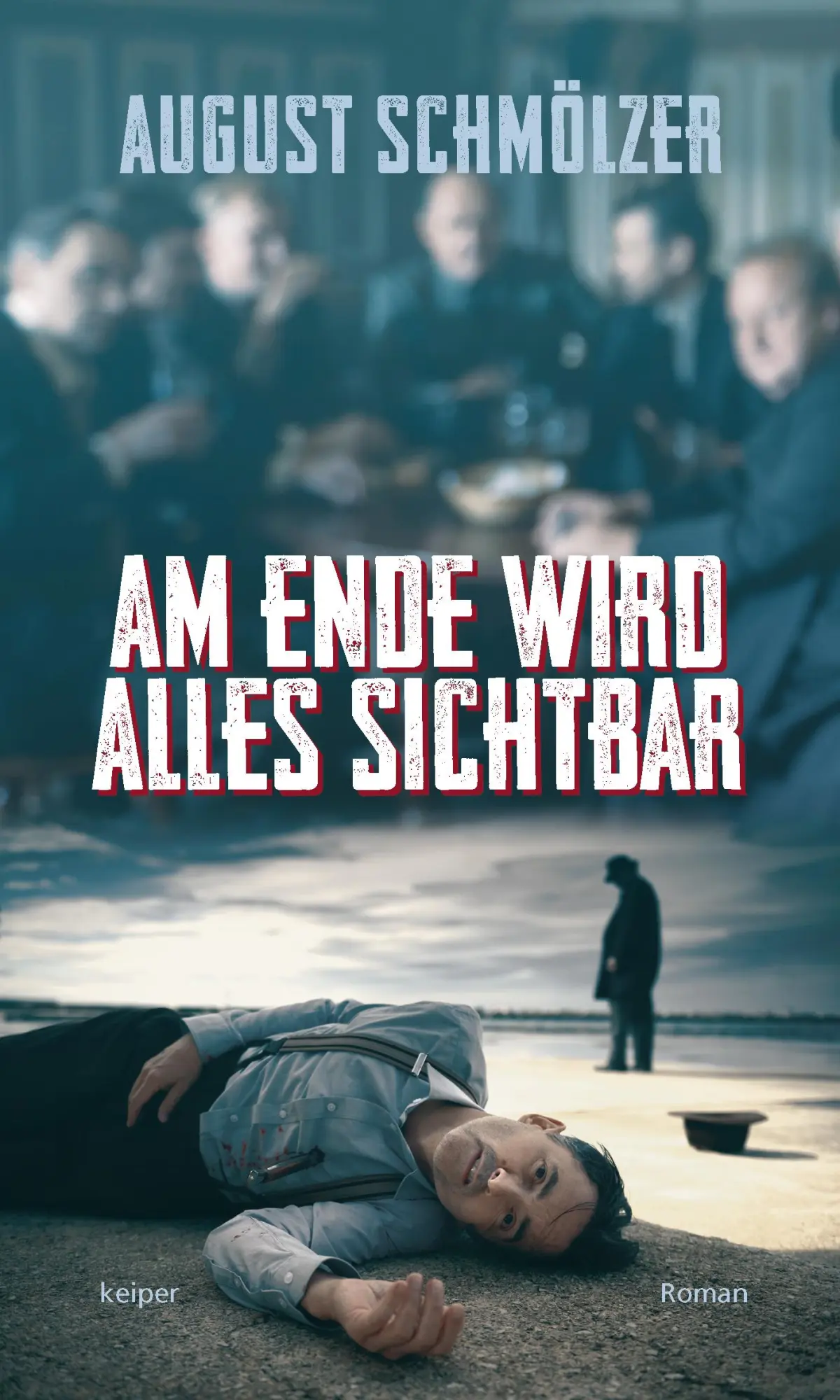 Cover: 9783903575004 | Am Ende wird alles sichtbar | August Schmölzer | Buch | 144 S. | 2023