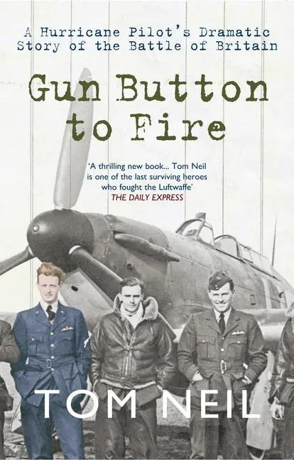 Cover: 9781445605104 | Gun Button to Fire | Tom Neil | Taschenbuch | Englisch | 2011