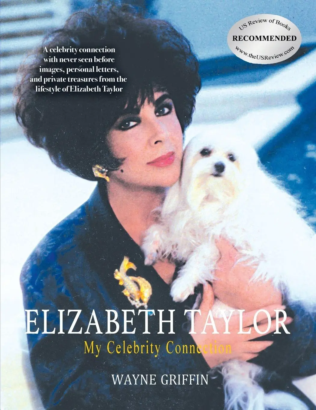 Cover: 9781763565104 | Elizabeth Taylor | My Celebrity Connection | Wayne Griffin | Buch