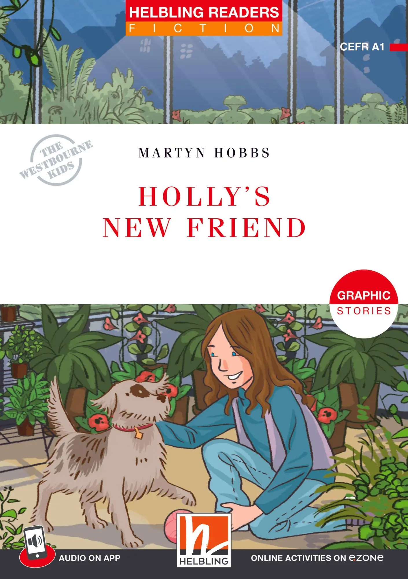 Cover: 9783711405104 | Helbling Readers Red Series, Level 1 / Holly's New Friend | Hobbs