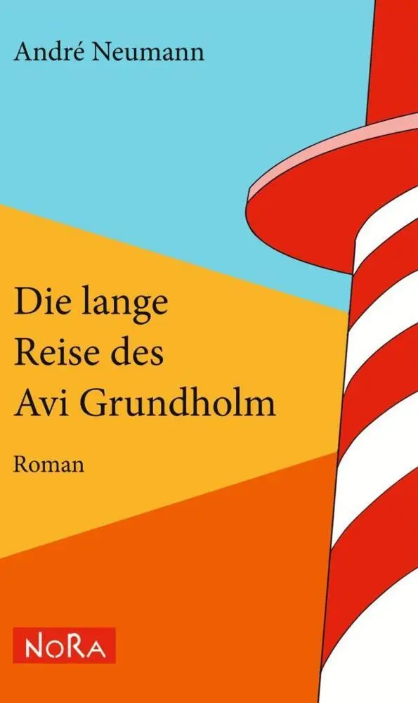 Cover: 9783865575104 | Die lange Reise des Avi Grundholm | Roman | André Neumann | Buch