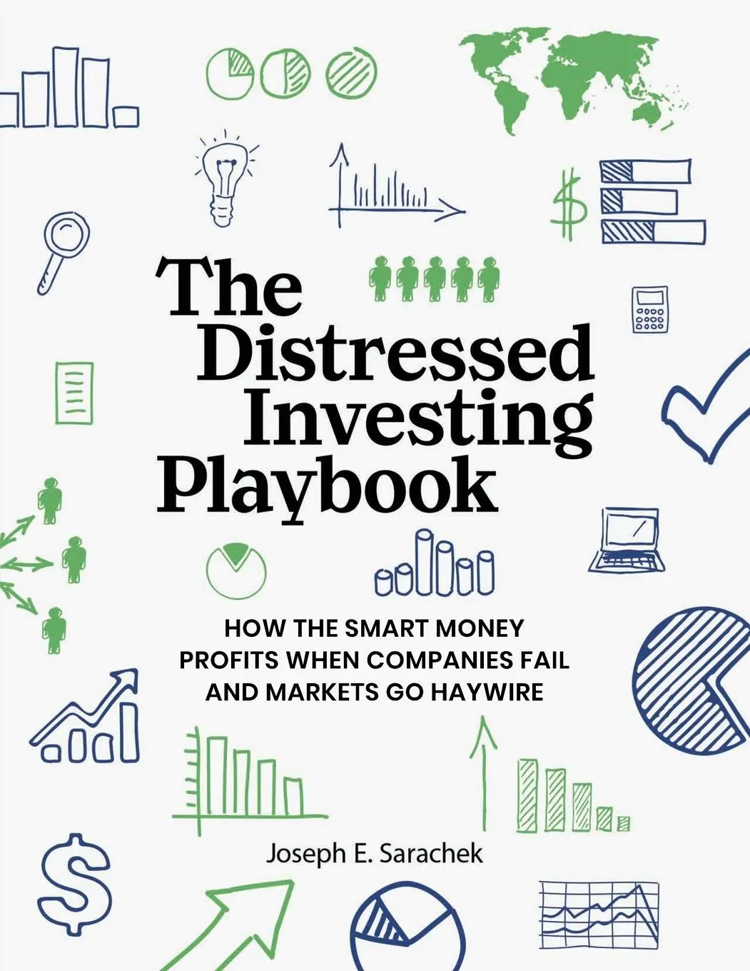 Cover: 9798998585104 | The Distressed Investing Playbook | Joseph E. Sarachek | Taschenbuch