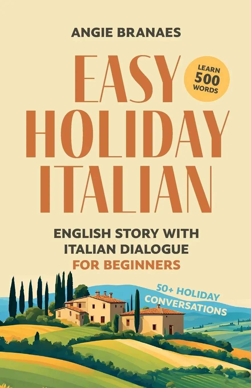 Cover: 9781068335204 | Easy Holiday Italian | Angie Branaes | Taschenbuch | Italienisch