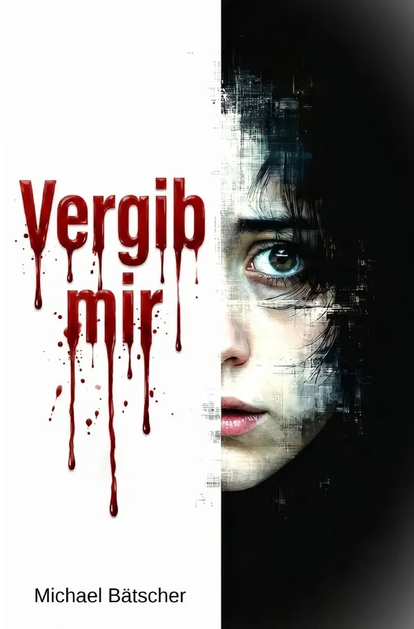 Cover: 9783565425204 | Vergib mir | Michael Bätscher | Taschenbuch | 360 S. | Deutsch | 2026