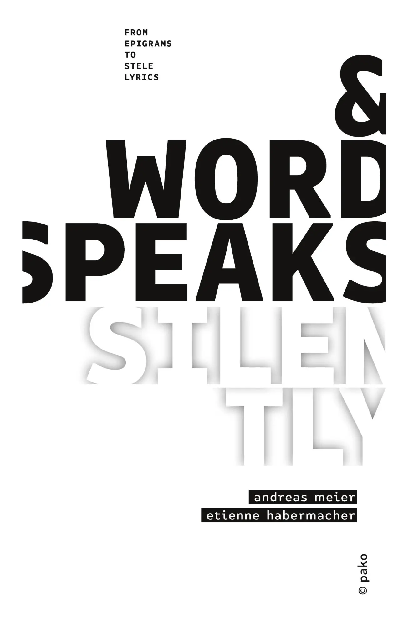 Cover: 9783759705204 | &amp;word_speaks_silently | from epigrams to stele lyrics | Meier (u. a.)