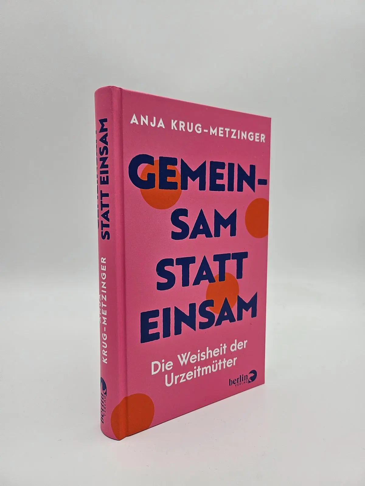 Bild: 9783827015204 | Gemeinsam statt einsam | Die Weisheit der Urzeitmütter | Buch | 208 S.