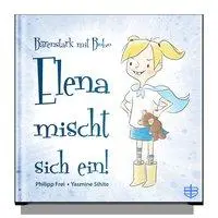 Elena mischt sich ein!