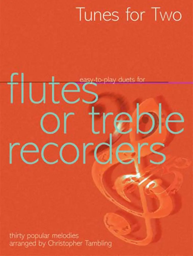 Cover: 9790570045204 | Tunes for Two - Flute or Treble Recorder | Easy-to-play duets. | Buch