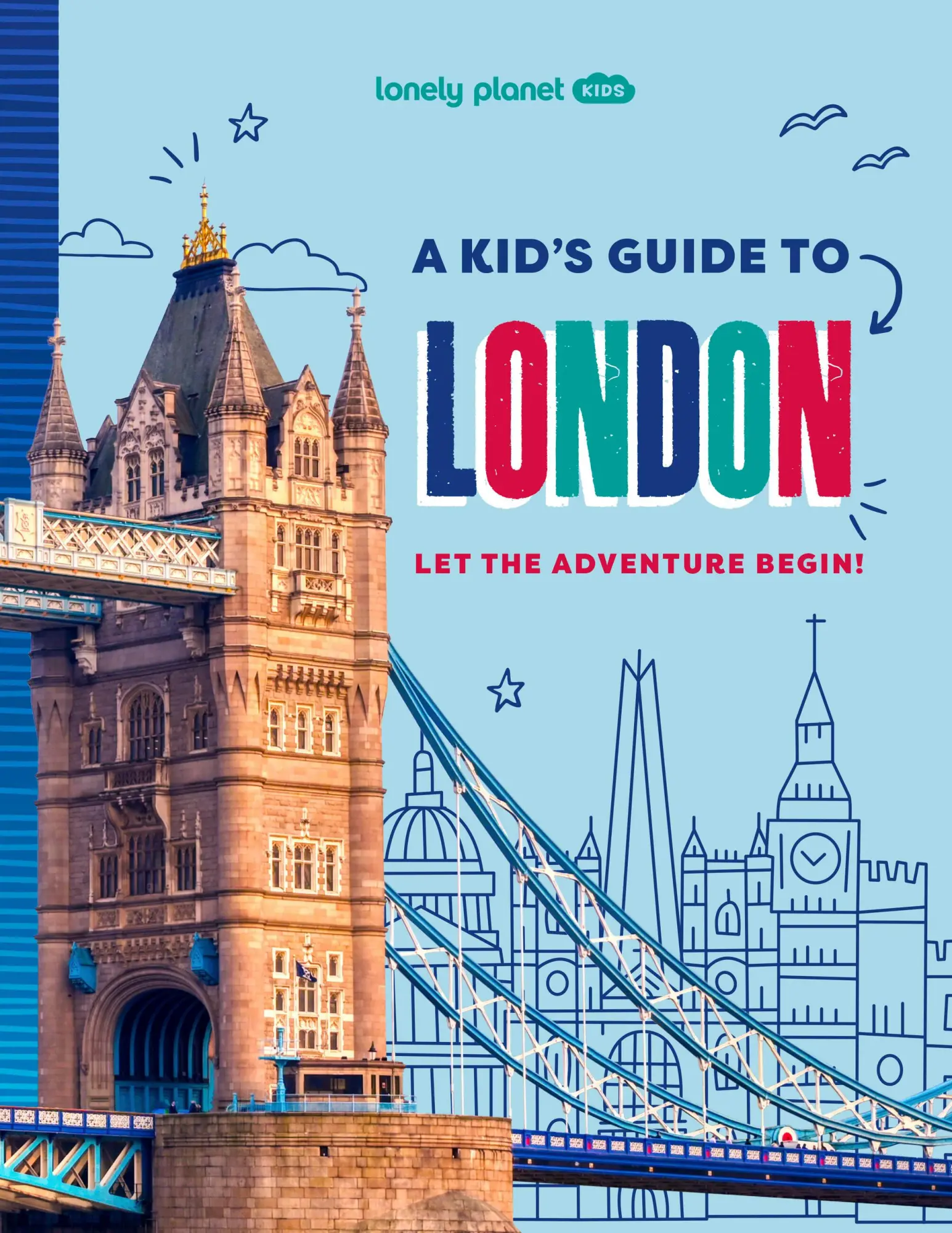 Cover: 9781837585304 | Lonely Planet Kids a Kid's Guide to London | Paige Towler | Buch