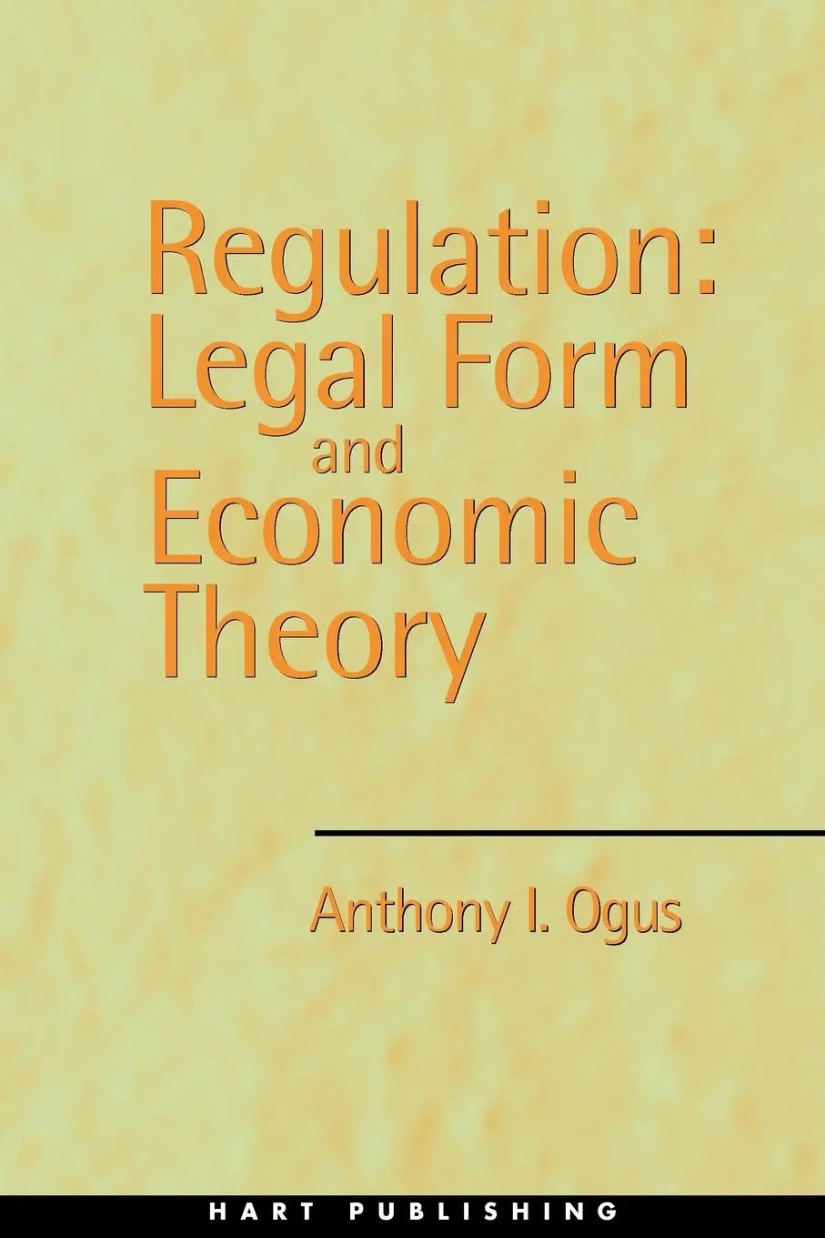 Cover: 9781841135304 | Regulation | Legal Form and Economic Theory | Anthony I. Ogus | Buch