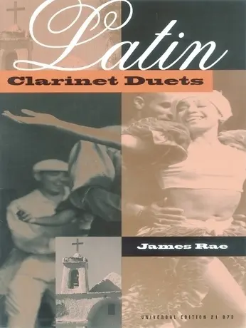 Cover: 9783702405304 | Latin Clarinet Duets | 2 Klarinetten. Spielpartitur. | James Rae