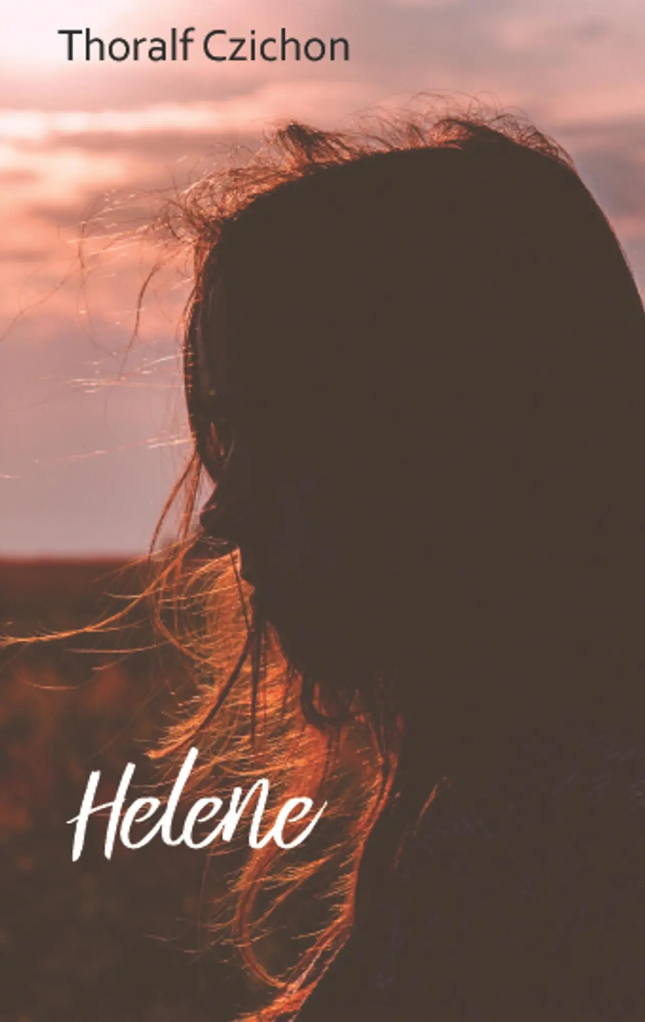 Cover: 9783752835304 | Helene | Thoralf Czichon | Taschenbuch | 236 S. | Deutsch | 2018