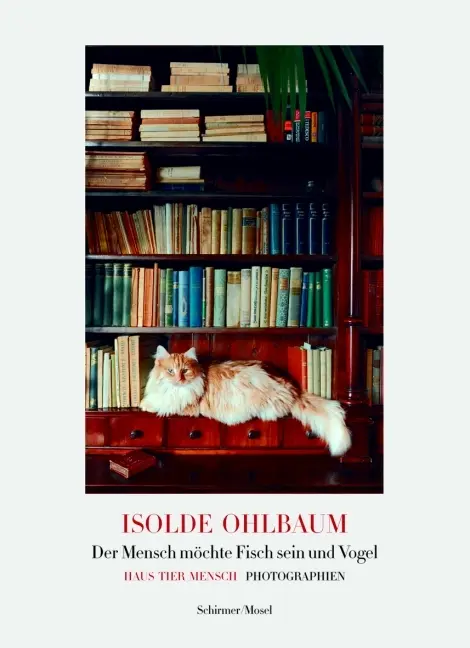 Cover: 9783829605304 | Der Mensch möchte Fisch sein und Vogel | Isolde Ohlbaum | Buch | 2011