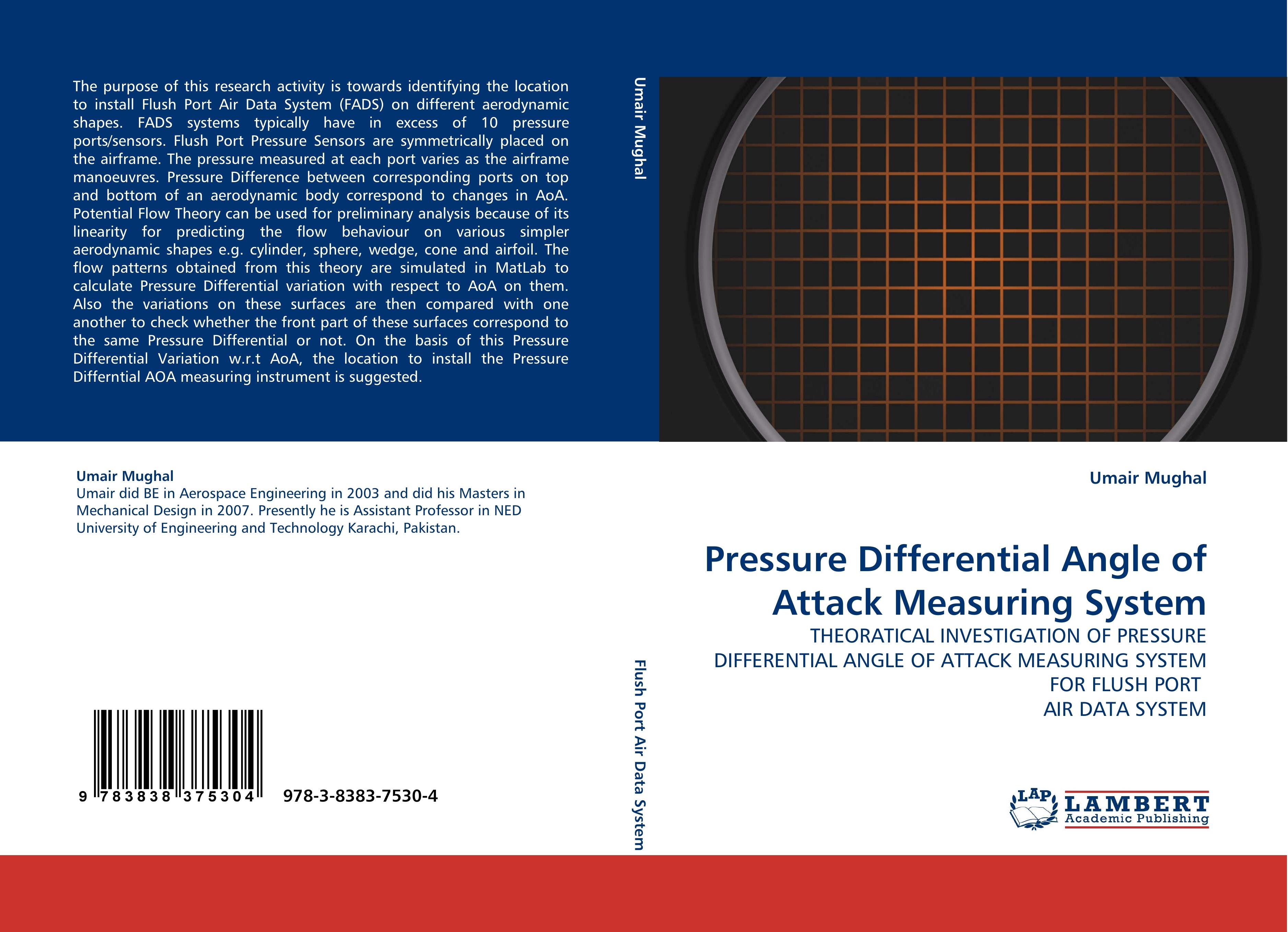 Pressure Differential Angle of Attack Measuring System | THEORATICAL INVESTIGATION OF PRESSURE DIFFERENTIAL ANGLE OF ATTACK MEASURING SYSTEM FOR FLUSH PORT AIR DATA SYSTEM | Umair Mughal | Taschenbuch - Mughal, Umair